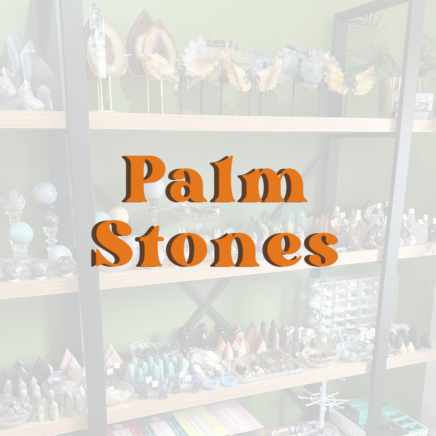 Palm Stones