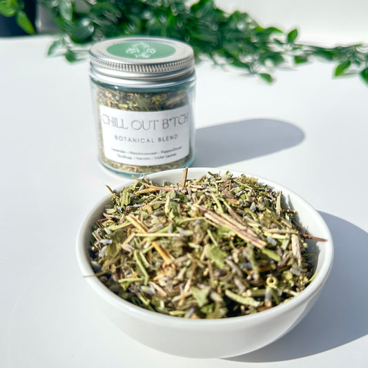 Chill Out B*tch Botanical Blend